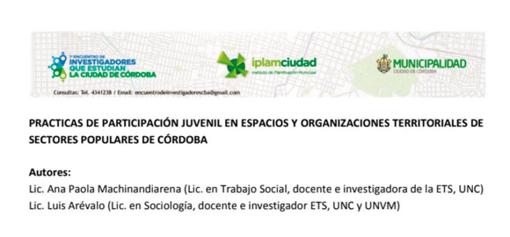 Prácticas de participación juvenil en espacios y organizaciones territoriales de sectores populares de Córdoba. En Encuentro de Investigadores que estudian la Ciudad de Córdoba. IPLAM